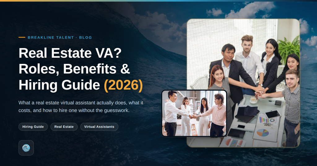 Real Estate VA? Roles, Benefits, and Hiring Guide (2026)